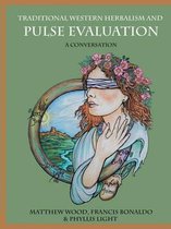 Traditional Western Herbalism and Pulse Evaluation