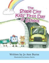 The Shape City Kids' First Day of School