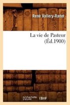 Sciences-La Vie de Pasteur (�d.1900)