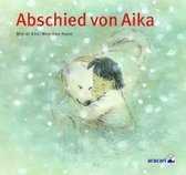 Abschied von Aika