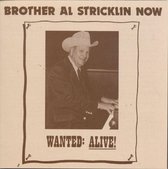 Brother Al Stricklin Now