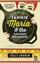 A Tannie Maria Mystery 2 - Tannie Maria & the Satanic Mechanic