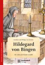 Hildegard von Bingen. Wie eine kleine Feder