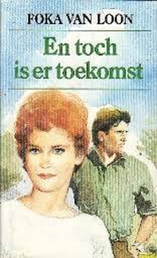 En toch is er toekomst