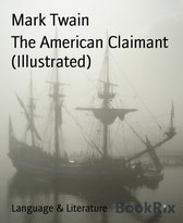 The American Claimant (Illustrated)