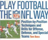 Play Football the Nfl Way