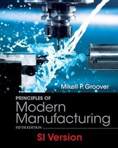 Principles of Modern Manufacturing Materials Processes and Systems 5E SI Version