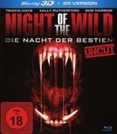 Night of the Wild - Die Nacht der Bestien (3D Blu-ray)