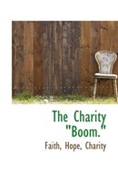 The Charity Boom.