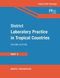 District Laboratory Practice in Tropical Countries, Part 2
