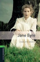 Oxford Bookworms Library 6 - Jane Eyre Level 6 Oxford Bookworms Library