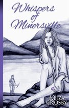 Whispers Of Minersville