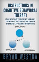 Instructions in Cognitive Behavioral Therapy