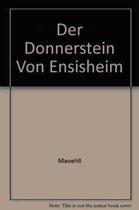 Der Donnerstein Von Ensisheim