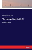 The history of John Sobieski