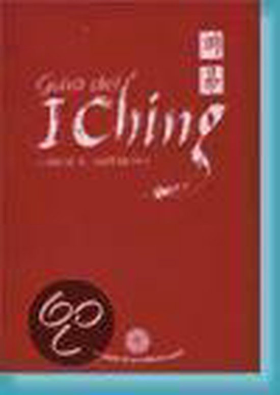 Guia Del I Ching Carol Anthony 9788487403286 Boeken 6796