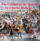 The Cricket on the Hearth, a short novel