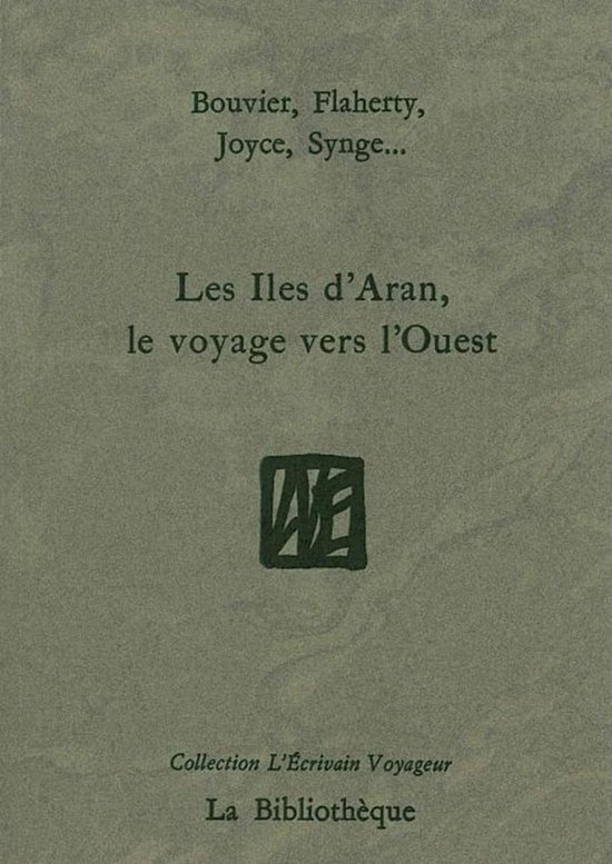 Les Iles d'Aran, le voyage vers l'Ouest