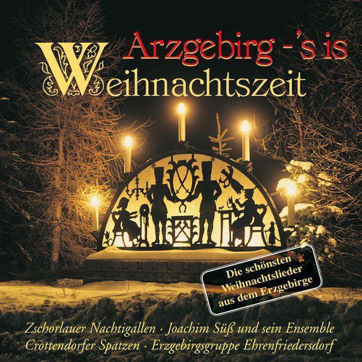 Arzgebirg's Is Weihnachtszeit