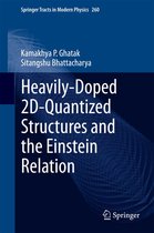 Springer Tracts in Modern Physics 260 - Heavily-Doped 2D-Quantized Structures and the Einstein Relation