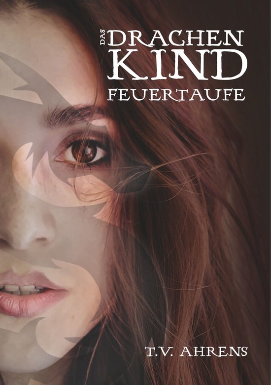 Die Drachenkind-Chronik 1 - Das Drachenkind - cover