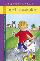 Tom wil niet naar school