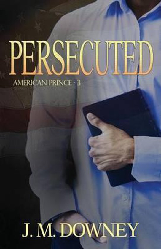 American Prince- Persecuted - cover