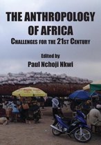 The Anthropology of Africa