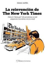 La Reinvenci n de the New York Times