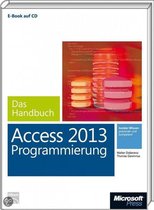 Microsoft Access 2013 Programmierung - Das Handbuch (Buch + E-Book)