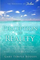 A Perception Of Reality
