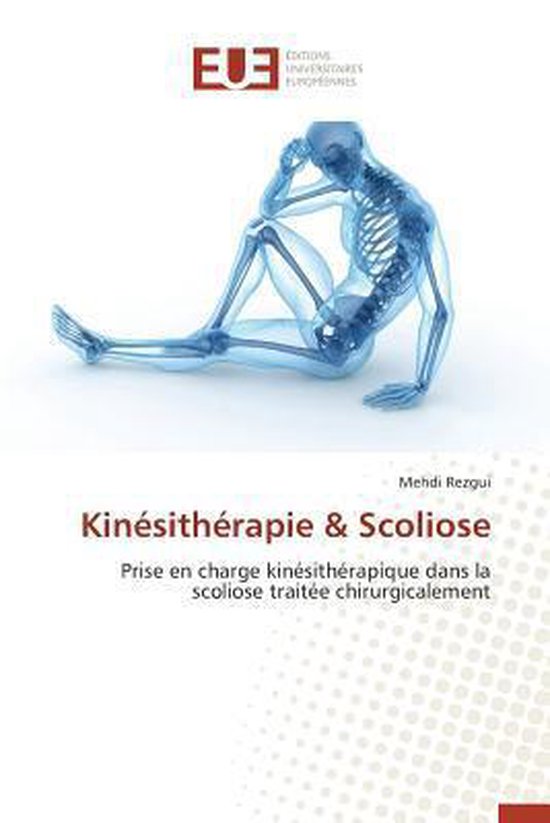Omn.Univ.Europ.- Kinésithérapie Scoliose