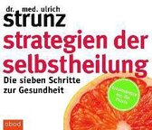Strategien der Selbstheilung