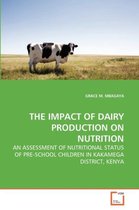 The Impact of Dairy Production on Nutrition