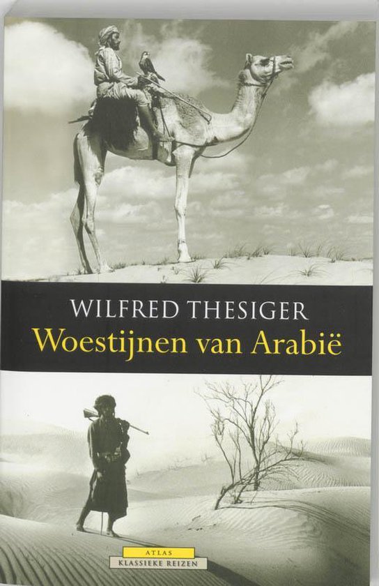 Woestijnen van Arabië - Wilfred Thesiger | Tiliboo-afrobeat.com