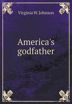 America's godfather