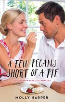 Southern Eclectic - A Few Pecans Short of a Pie