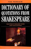 The Penguin dictionary of quotations from shakespeare