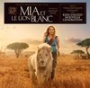 Mia and the White Lion [Original Motion Picture Soundtrack]