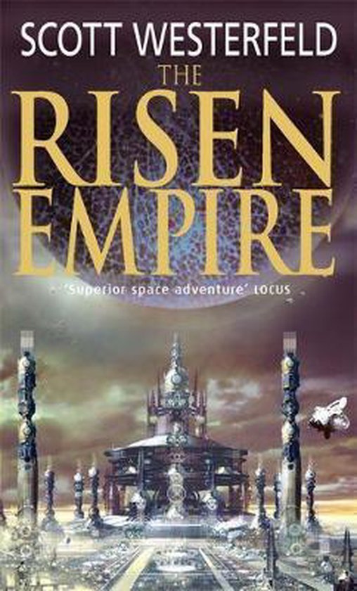 Boekomslag 'The Risen Empire' van Scott Westerfeld, met een futuristische stad en een planeet.