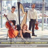 Valérie Milot, Antoine Bareil, Stéphane Tétreault - Trio For violin, cello and harp (CD)