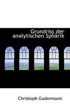 Grundriss Der Analytischen Sph Rik