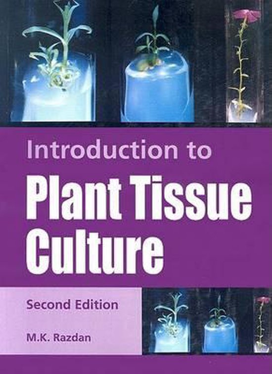 Introduction to Plant Tissue Culture