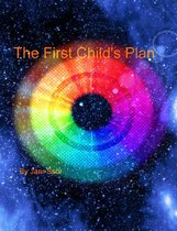 The Adventures Of Janr Ssor 6 - The First Child's Plan