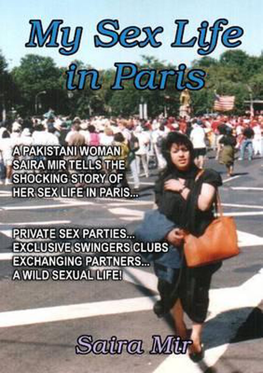 My Sex Life in Paris, Saira Mir 9781291846584 Boeken bol afbeelding