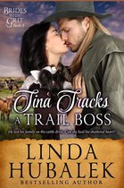 Brides with Grit 8 - Tina Tracks a Trail Boss