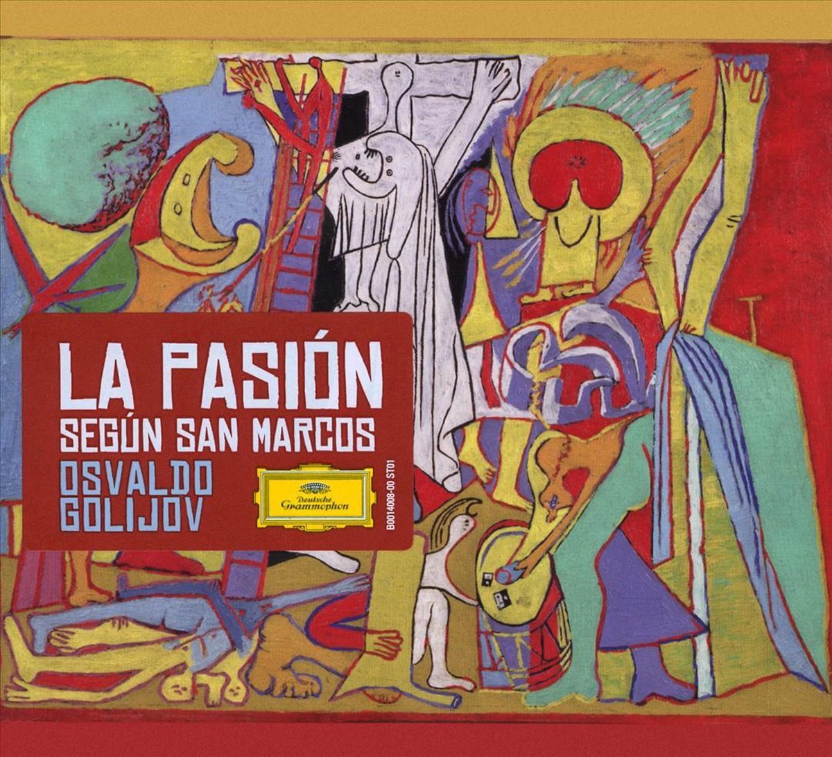 La Pasion Segun San Marcos