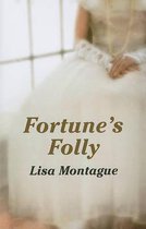 Fortune's Folly