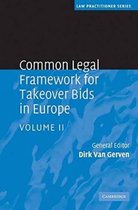 Common Legal Framework for Takeover Bids in Europe 2 Volume Hardback Set