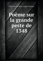 Poeme sur la grande peste de 1348